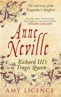 Anne Neville Richard III's Tragic Queen