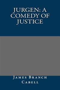 Jurgen: A Comedy of Justice