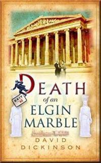 Death of an Elgin Marble
