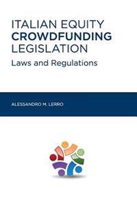 Italian Equity Crowdfunding Legislation: Laws and Regulations