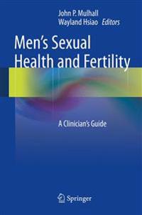 Men's Sexual Health and Fertility