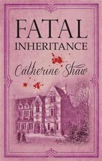 Fatal Inheritance