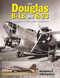 The Douglas B-18 and B-23
