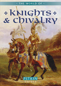 World of Knights and Chivalry