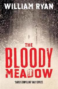 The Bloody Meadow