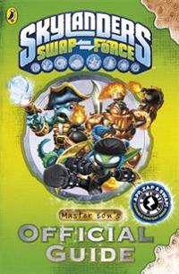 Skylanders SWAP Force: Master Eon's Official Guide