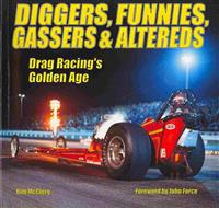 Diggers, Funnies, Gassers and Altereds
