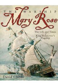 The Warship Mary Rose
