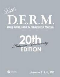 Litt's D.E.R.M. Drug Eruptions and Reactions Manual
