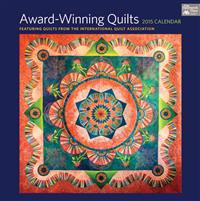 Award-Winning Quilts 2015 Calendar