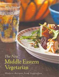 The New Middle Eastern Vegetarian: Modern Recipes from Veggiestan