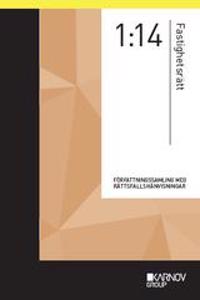 Författningssamling i Fastighetsrätt 1:14