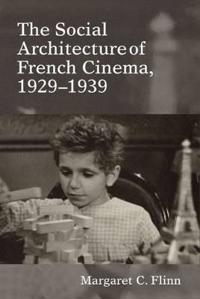 The Social Architecture of French Cinema