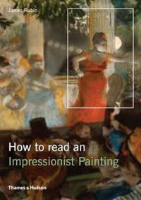 How to Read an Impressionist Painting