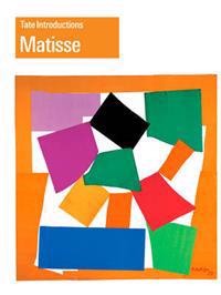 Henri Matisse (Tate Introductions)