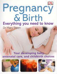 Pregnancy and Birth Everything You Need to Know