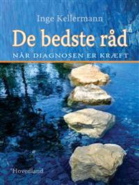 De bedste råd, når diagnosen er kræft