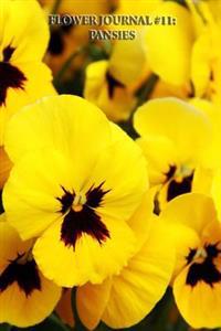 Flower Journal #11: Pansies (Lined Pages): 200 Page Journal