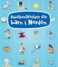 Bibelberättelser för barn i Norden