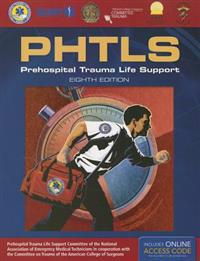 PHTLS: Prehospital Trauma Life Support
