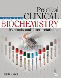 Practical Clinical Biochemistry