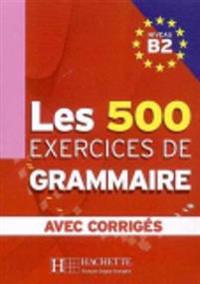Les 500 Exercices De Grammaire