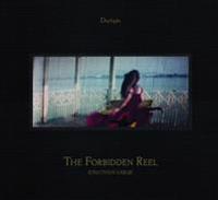 The Forbidden Reel