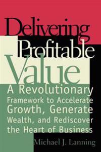 Delivering Profitable Value