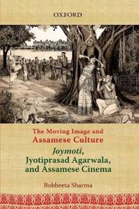 The Moving Image and Assamese Culture