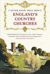 I Never Knew That About England's Country Churches