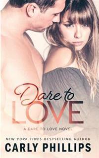 Dare to Love