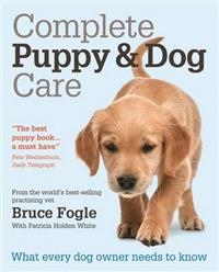 Complete Puppy & Dog Care