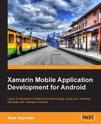 Xamarin Mobile Application Development with Android