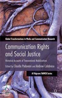 Communication Rights and Social Justice