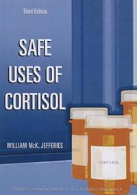 Safe Uses of Cortisol