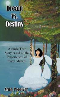 Dream vs. Destiny