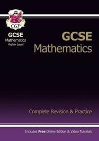 GCSE Maths Complete RevisionPractice (with Online Edition) - Higher