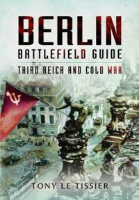 Berlin Battlefield Guide