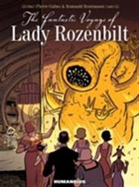 Fantastic Voyage Of Lady Rozenbilt