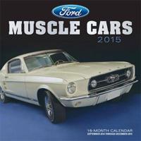 Ford Muscle Cars 2015 Calendar