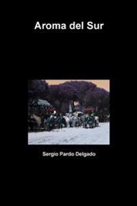 Aroma del Sur