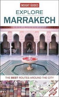 Explore Marrakesh: The Best Routes Around the City