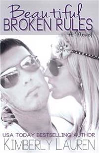 Beautiful Broken Rules