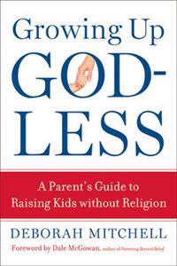 Growing Up Godless