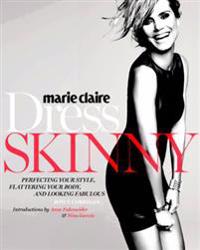 Marie Claire: Dress Skinny