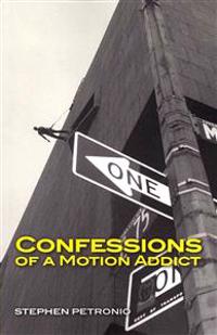 Confessions of a Motion Addict