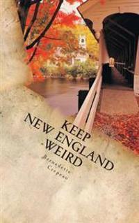 Keep New England Weird: Center for Paranormal Studies