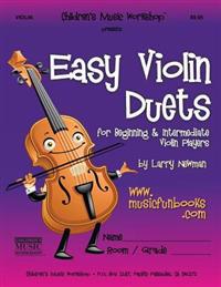 Easy Violin Duets: For Beginning and Intermediate Violin Players