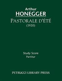 Pastorale D'Ete: Study Score