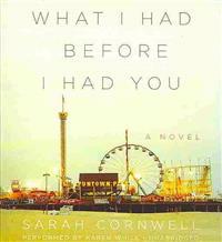 What I Had Before I Had You